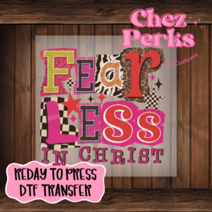 Fearless In Christ DTF TRANSFER
