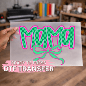 Green/Pink Checkered Mama DTF TRANSFER