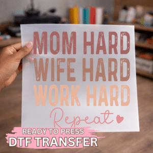 Mom Hard Repeat DTF TRANSFER