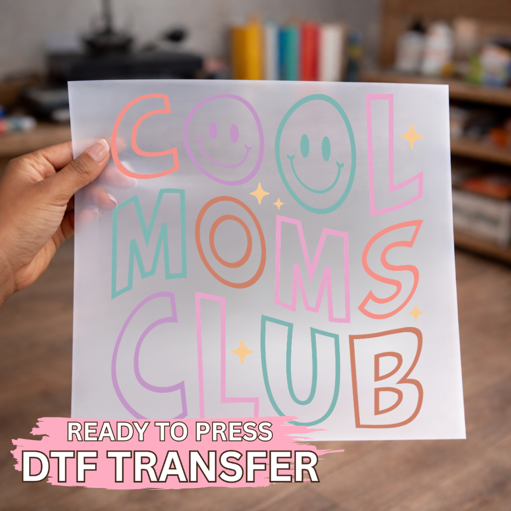 Smiley Cool Moms Club DTF TRANSFER