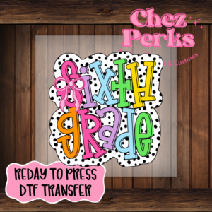 Rainbow Dalmatian Dots Sixth Grade DTF TRANSFER
